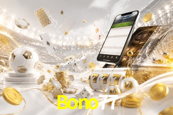 Bono77 gaming platform